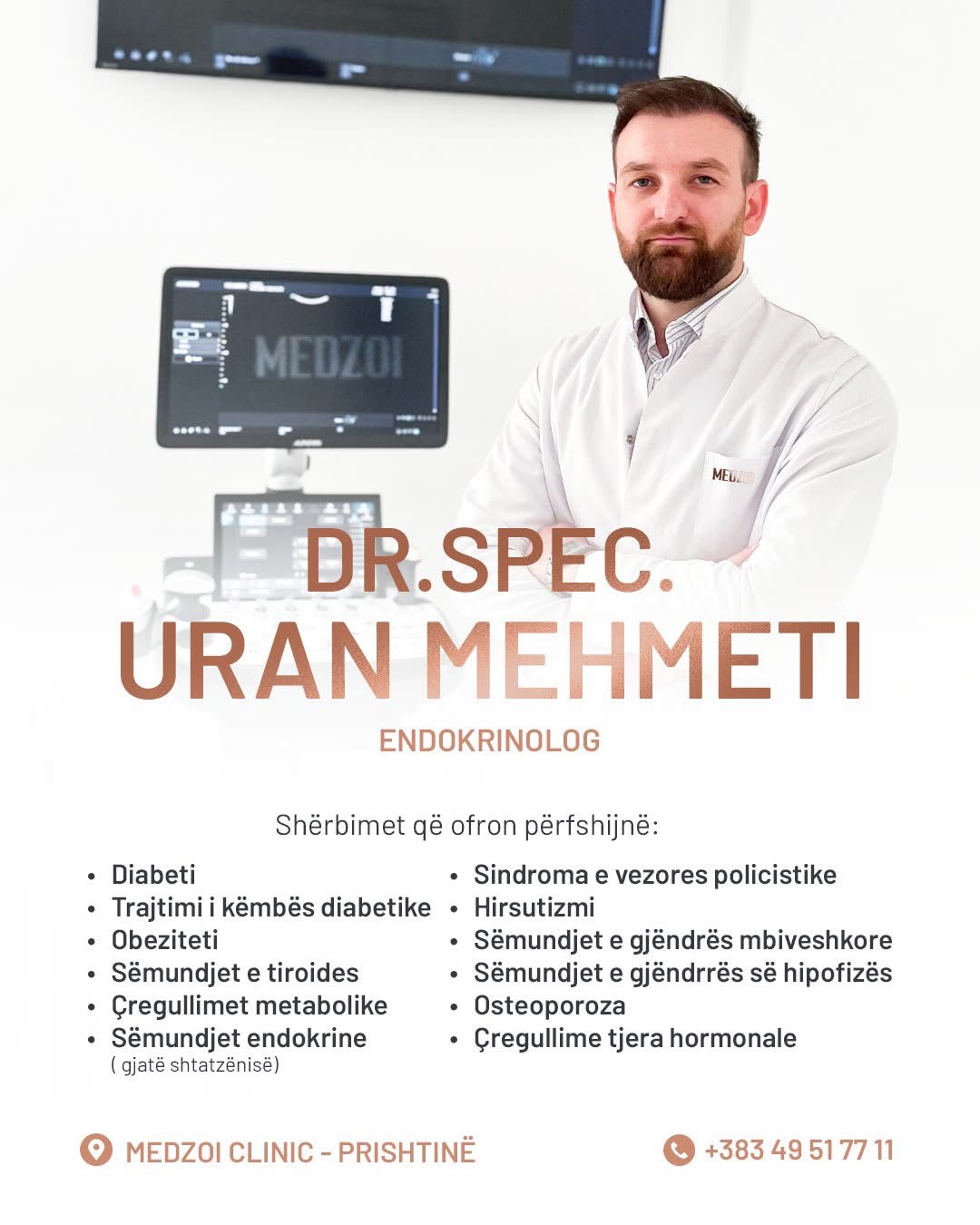 Dr. Spec. Uran Mehmeti sjell shërbime të avancuara në endokrinologji në MedZoi Clinic